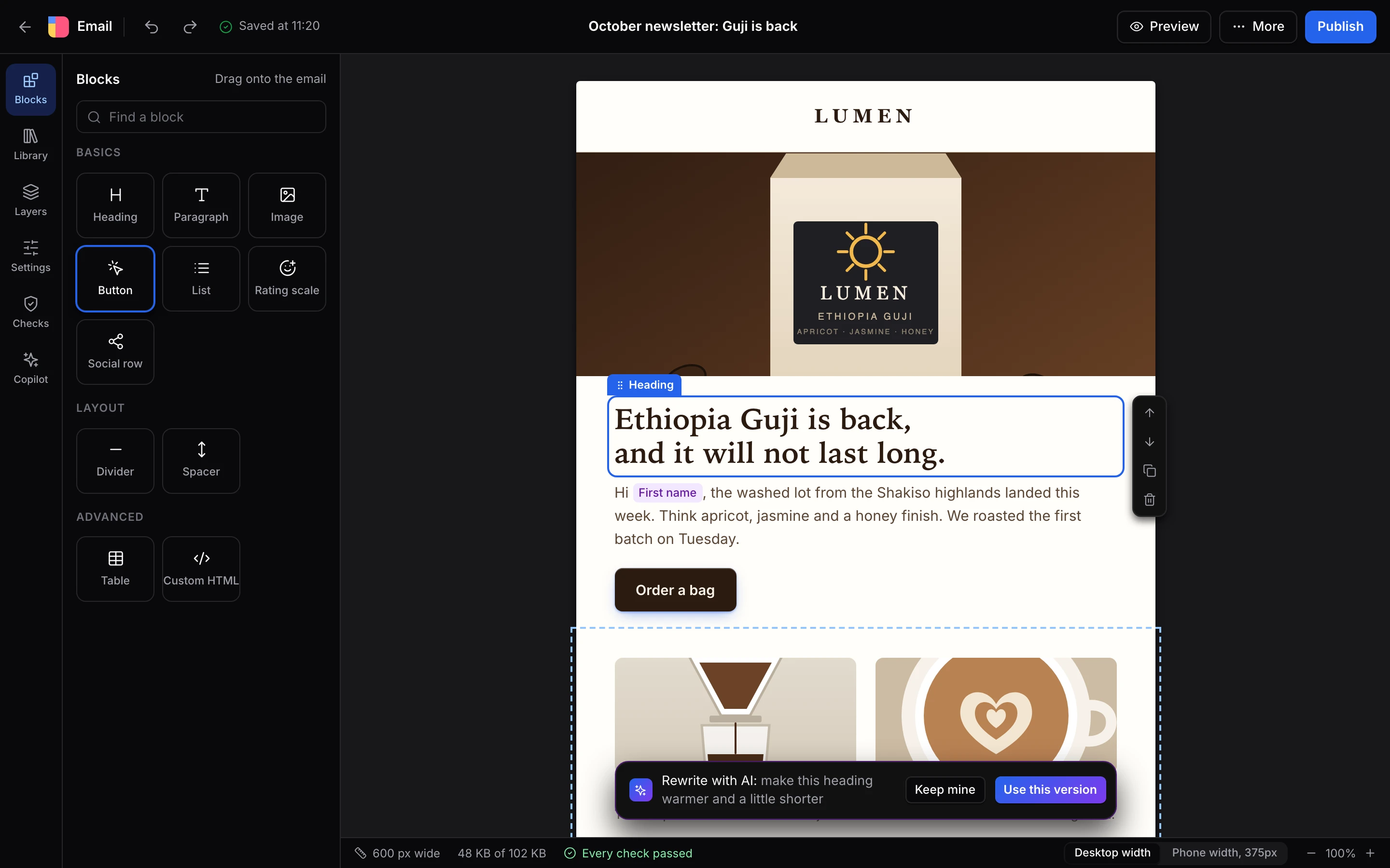 The email editor: blocks on the left, the email in the middle, and settings for the selected block on the right.