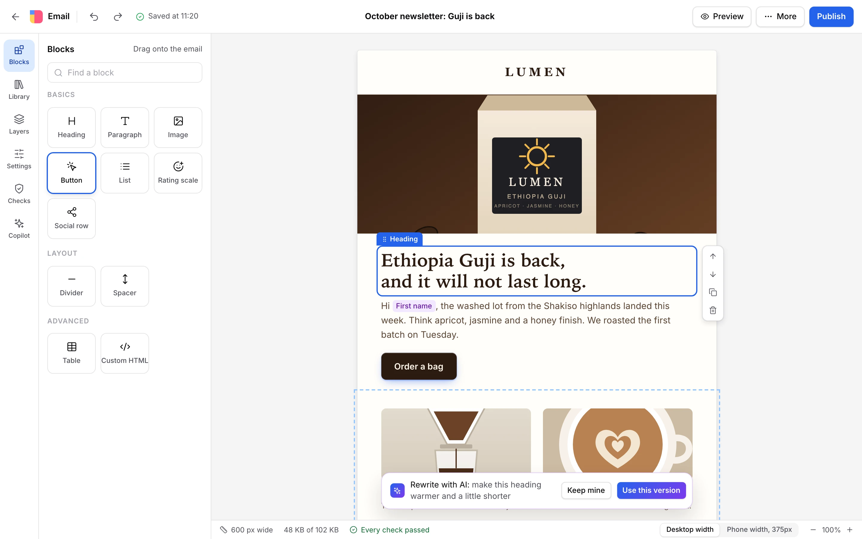 The email editor: blocks on the left, the email in the middle, and settings for the selected block on the right.